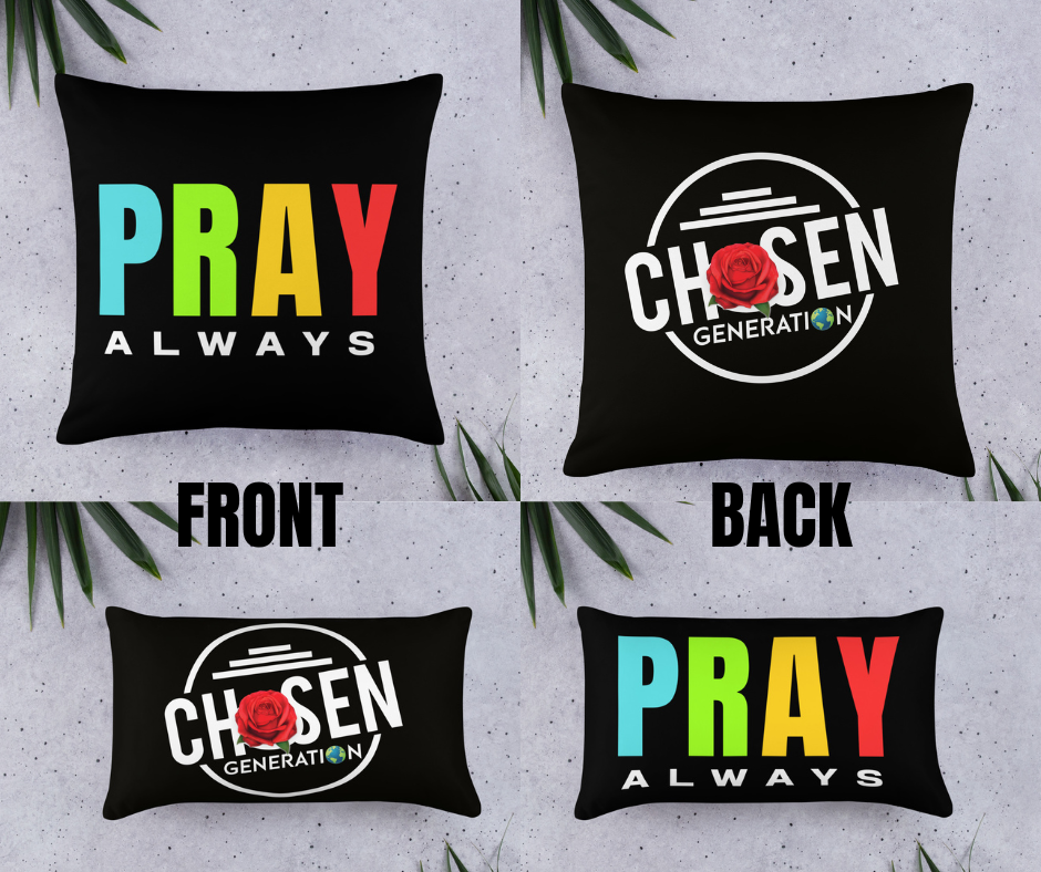 PRAY ALWAYS PILLOW