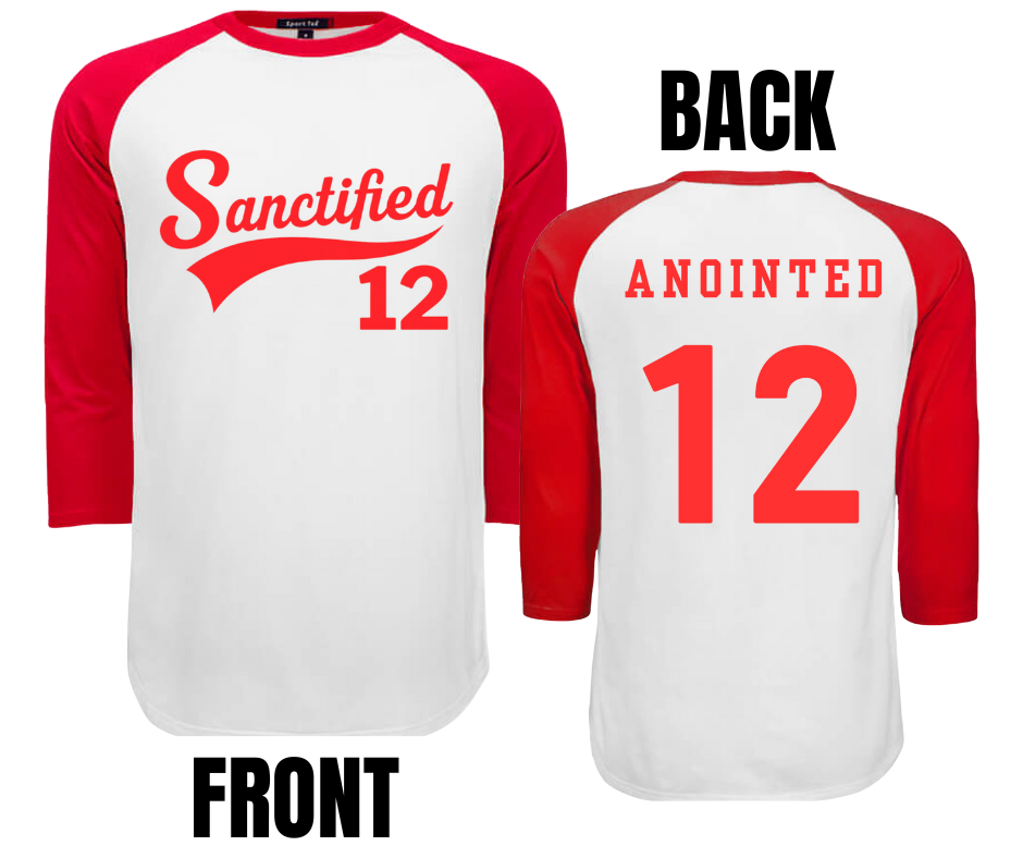 6 COLORS AVAIL- SANCTIFIED