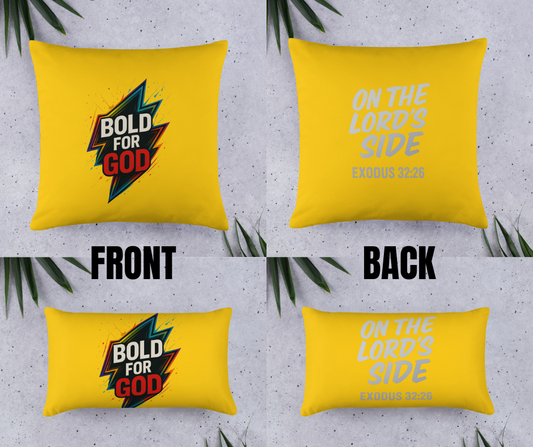 BOLD FOR GOD PILLOW