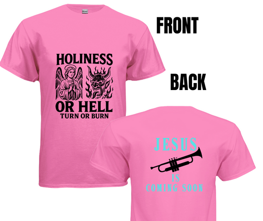 6 COLOR OPTIONS- UNISEX HOL HELL (SIZE CHART BELOW)