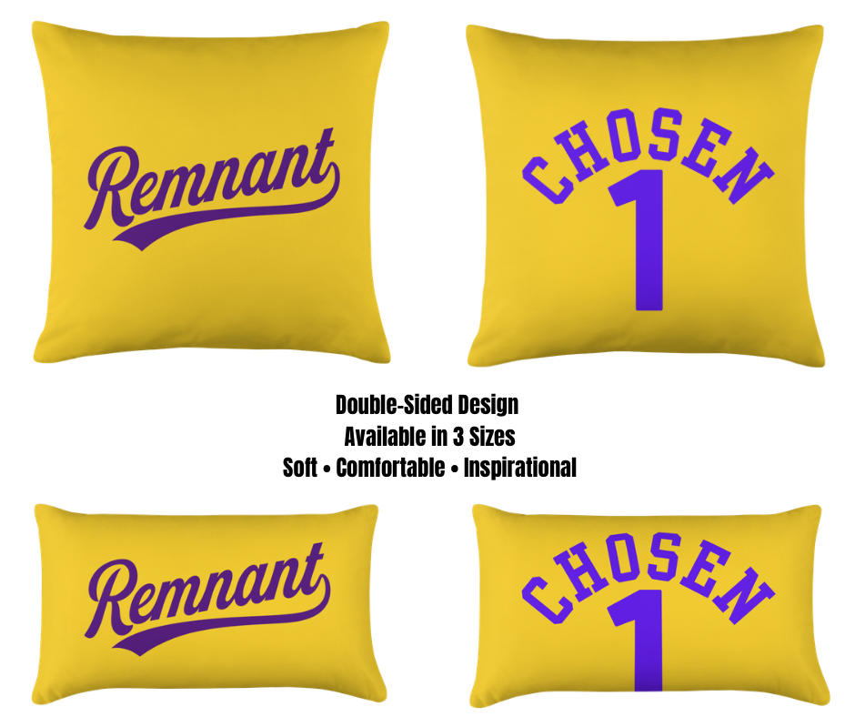 CHOSEN REMNANT PILLOW