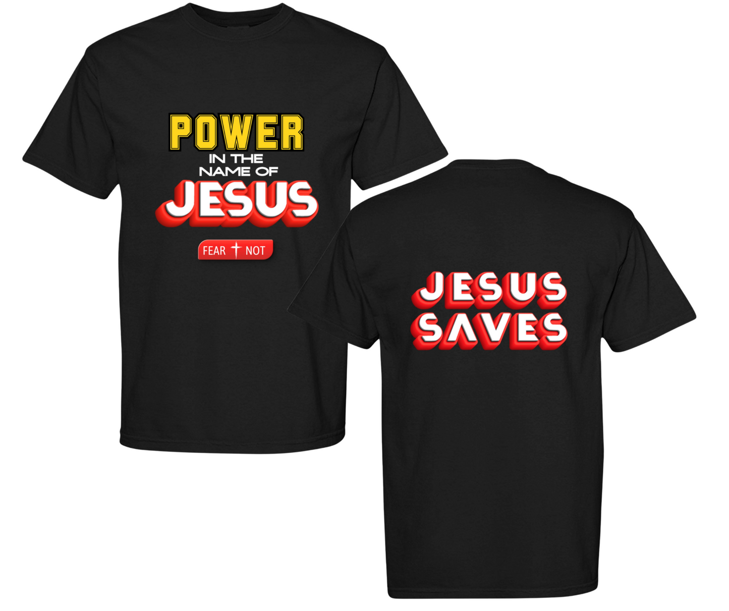 Power in Jesus Name | Christian Gospel T-Shirt
