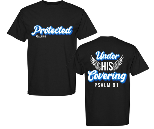 Protected Psalm 91 | Christian Streetwear T-Shirt