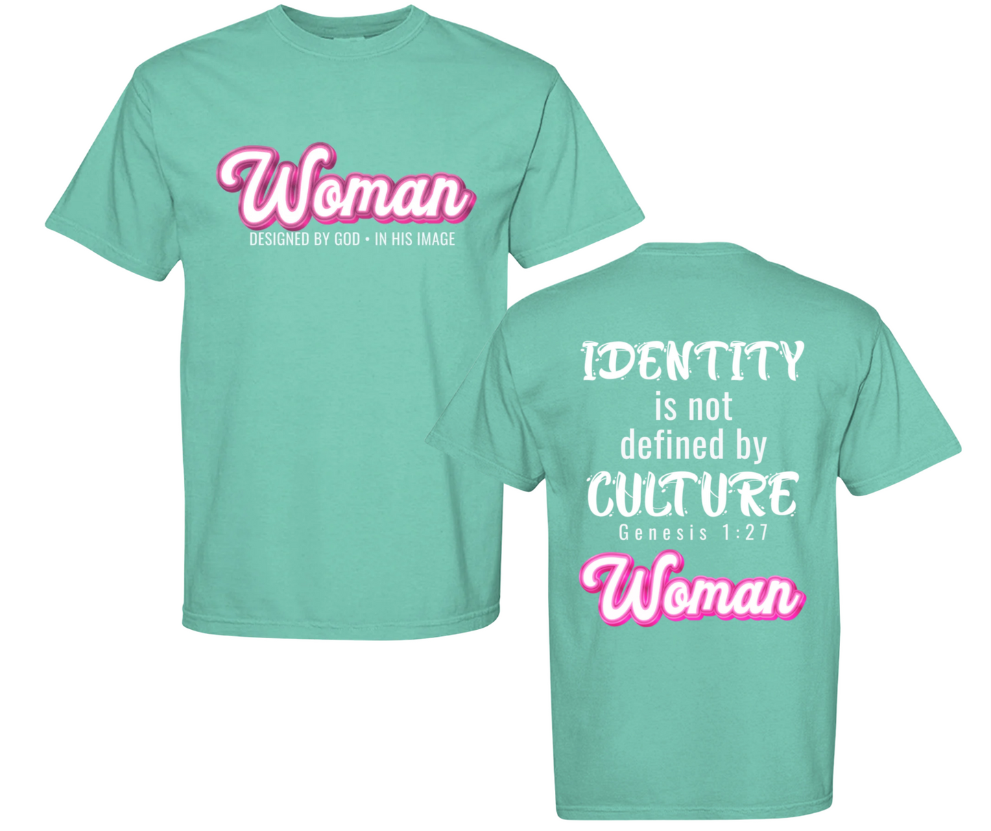 Woman Gender Identity | Faith-Based T-Shirt