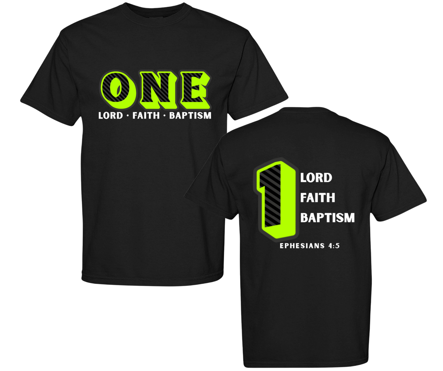 One Lord, Faith & Baptism | Christian Streetwear T-Shirt