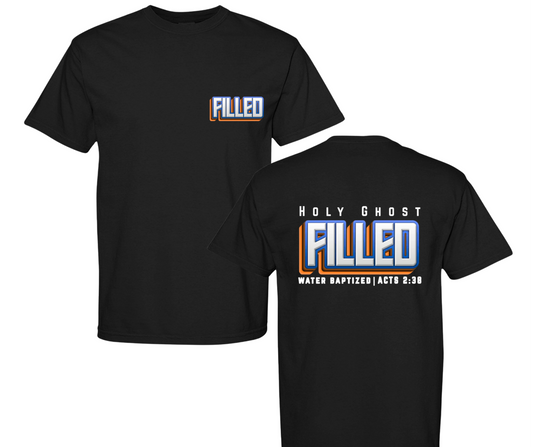 Holy Ghost Filled | Christian Gospel T-Shirt