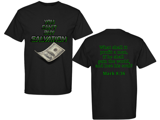 You Can’t Buy Salvation | Christian Gospel T-Shirt