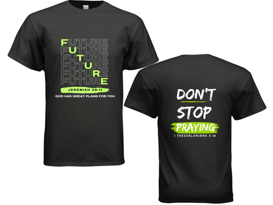 Future | Faith-Based Apparel T-Shirt