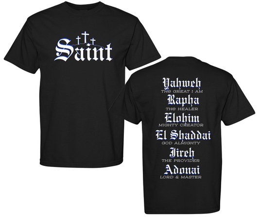 Saint Christian T-Shirt | Names of God Faith-Based Apparel