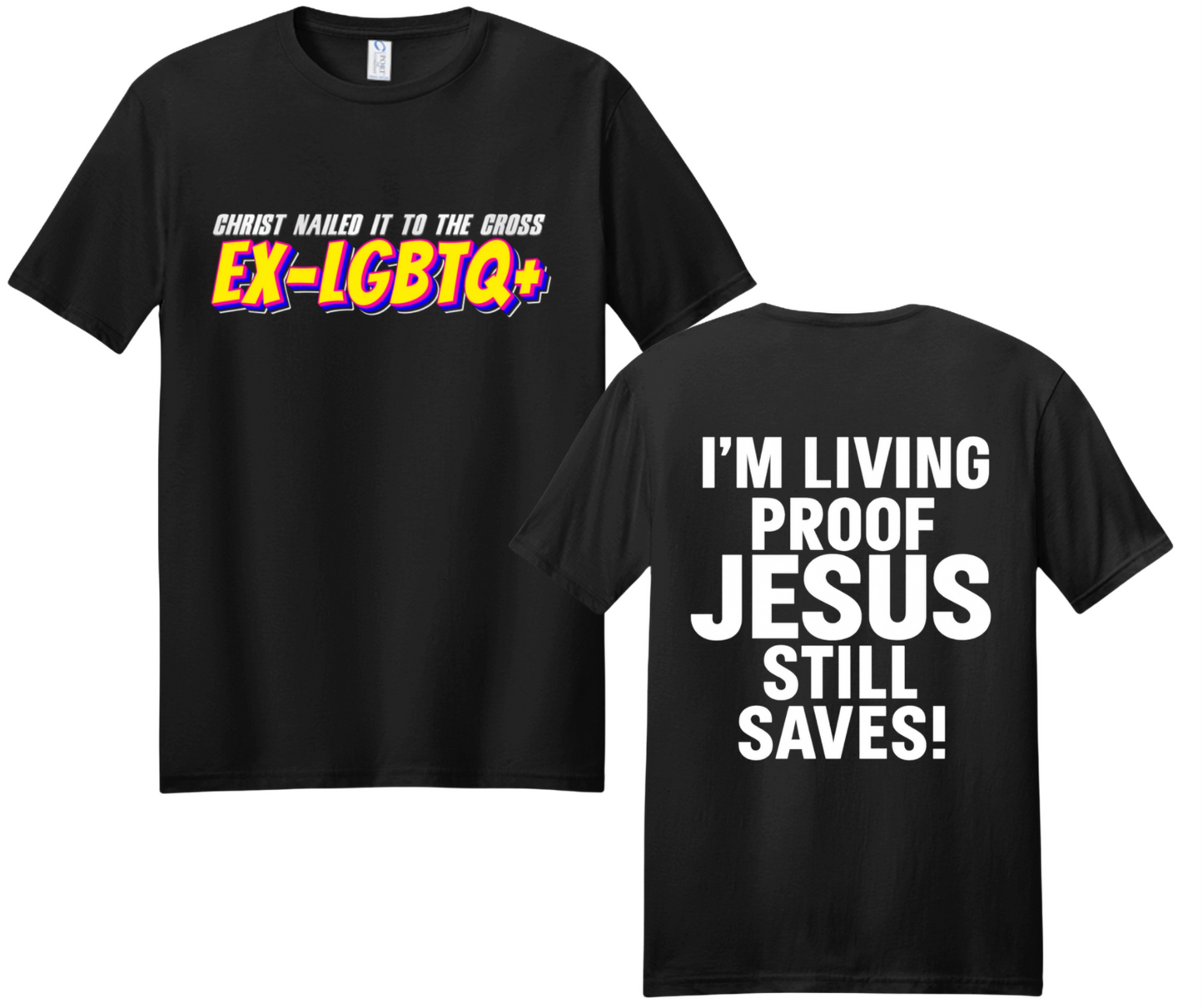 Ex-LGBTQ Jesus Saves T-Shirt | Christian Urban Streetwear | Faith-Based Testimony Tee