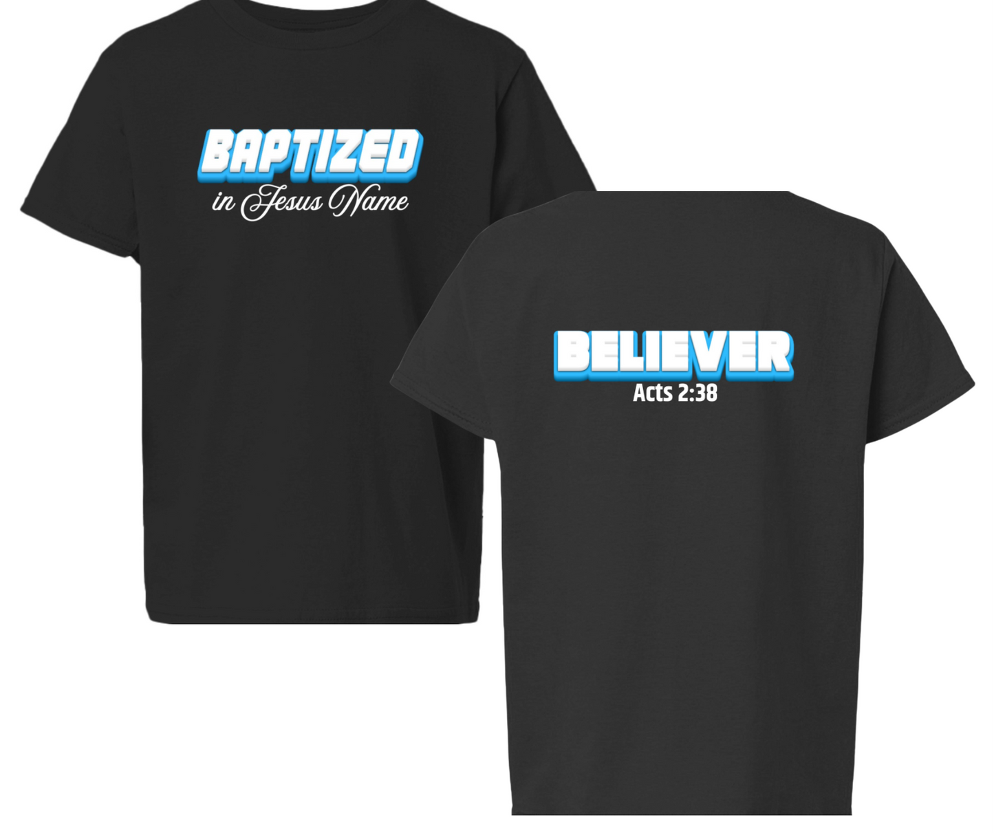 Baptized in Jesus Name Acts 2:38 Youth Christian T-Shirt | Faith-based Apparel
