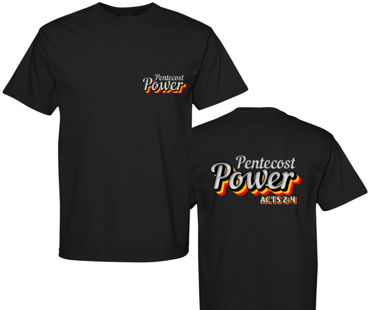 Pentecost Power | Christian Gospel T-Shirt