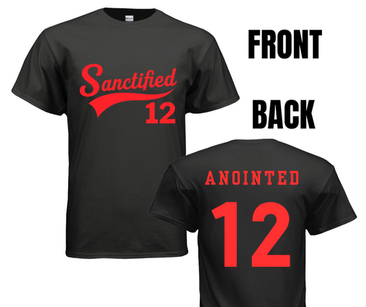 6 COLORS AVAIL- SANCTIFIED