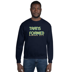 TRANSFORMED Unisex Sweatshirt
