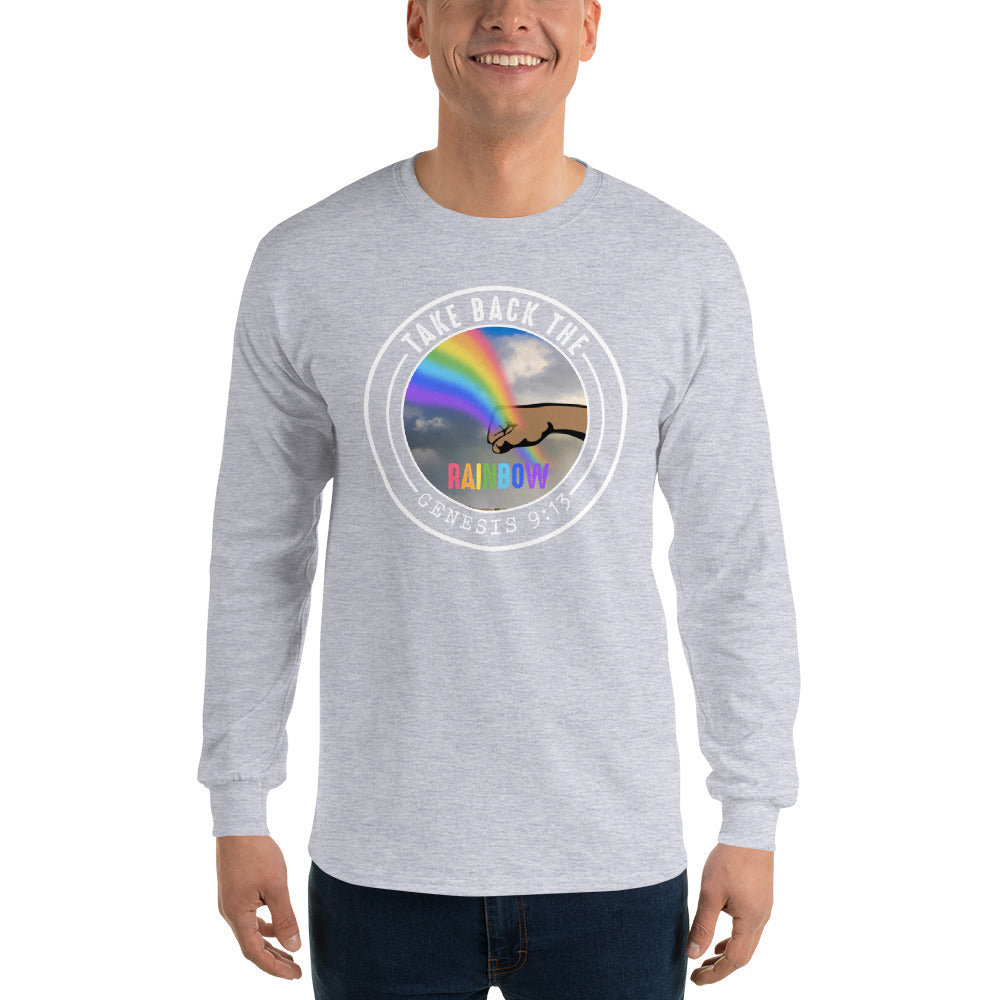 Take Back the Rainbow Long Sleeve T-Shirt