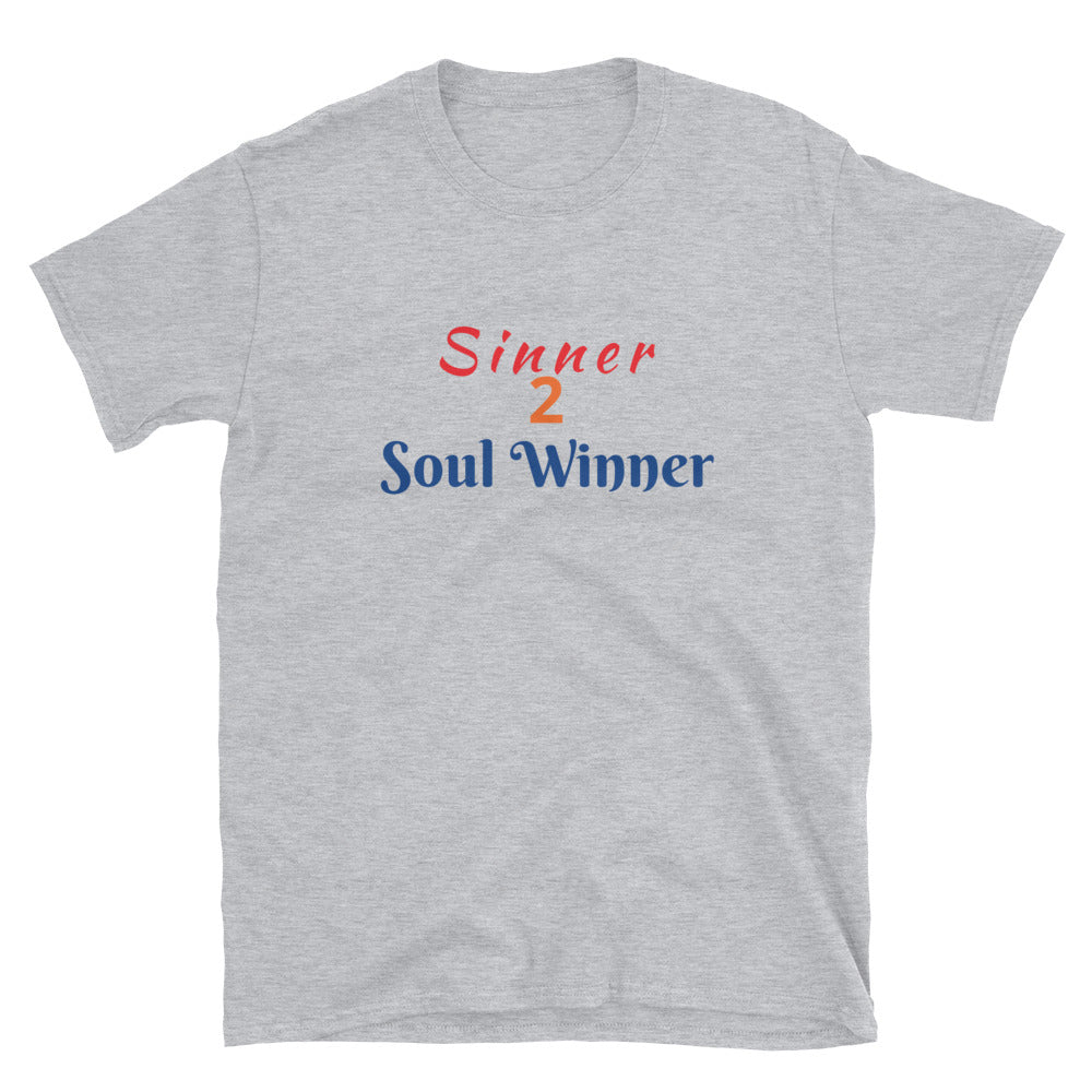 Sinner 2 Soul Winner Short-Sleeve Unisex T-Shirt