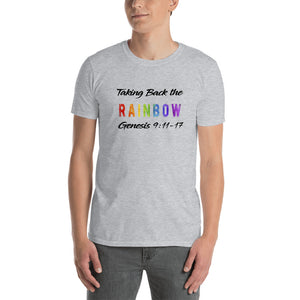 Taking Back the Rainbow Short-Sleeve Unisex T-Shirt