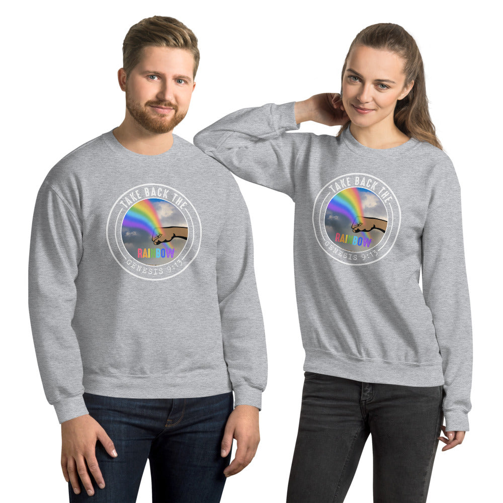Take Back the Rainbow Sweatshirt