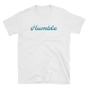 Humble Short-Sleeve Unisex T-Shirt