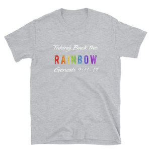 Taking Back the Rainbow blk & grey Short-Sleeve Unisex T-Shirt