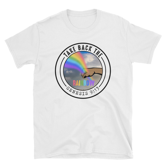 Take Back the Rainbow Short-Sleeve Unisex T-Shirt