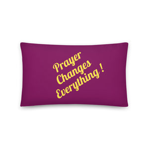 Prayer Changes Everything Prayer Pillow
